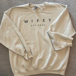 Wifey 2021 Sweatshirt